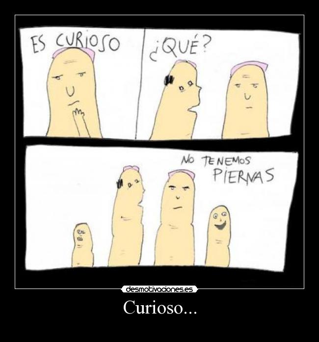 Curioso... -