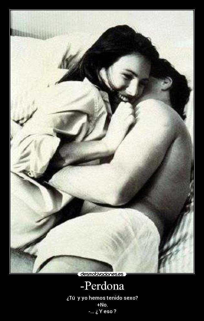 -Perdona -