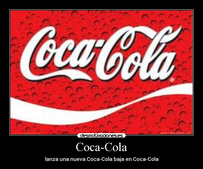 carteles coca desmotivaciones