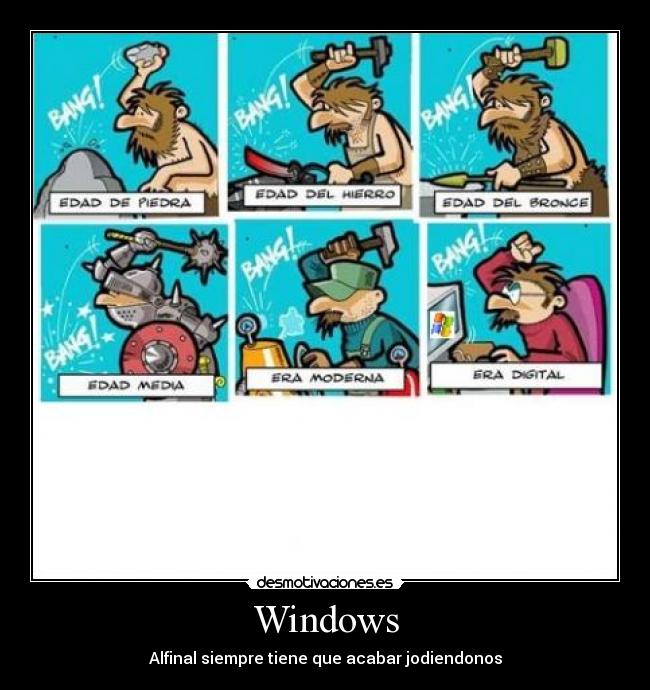 Windows - Alfinal siempre tiene que acabar jodiendonos