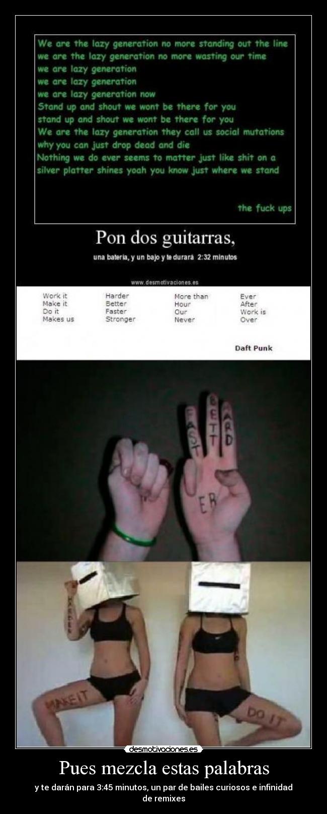 Pues mezcla estas palabras -