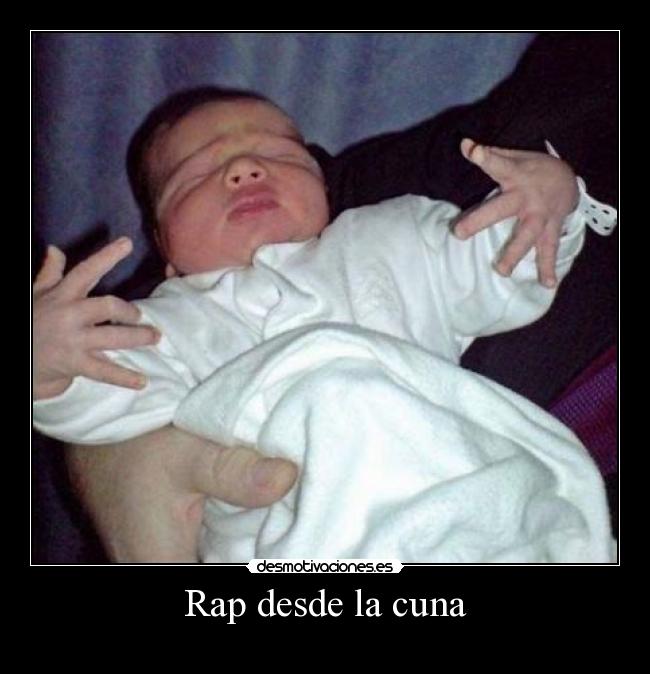 Rap desde la cuna - 