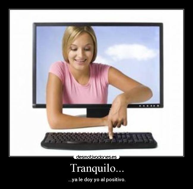 carteles positivo tranquilo walt_k doy gatos desmotivaciones