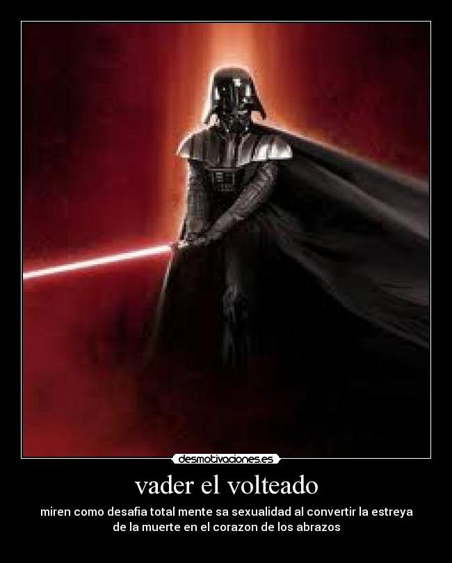 vader el volteado -
