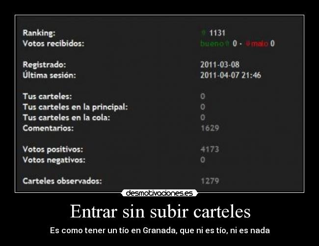 Entrar sin subir carteles - Es como tener un tío en Granada, que ni es tío, ni es nada