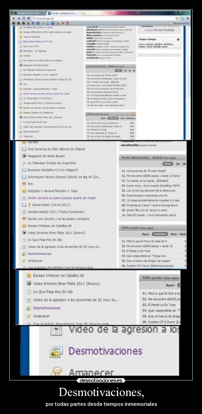 Desmotivaciones, - por todas partes desde tiempos inmemoriales
