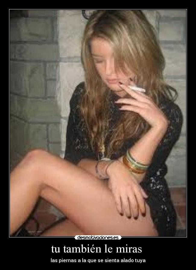tu también le miras  - 