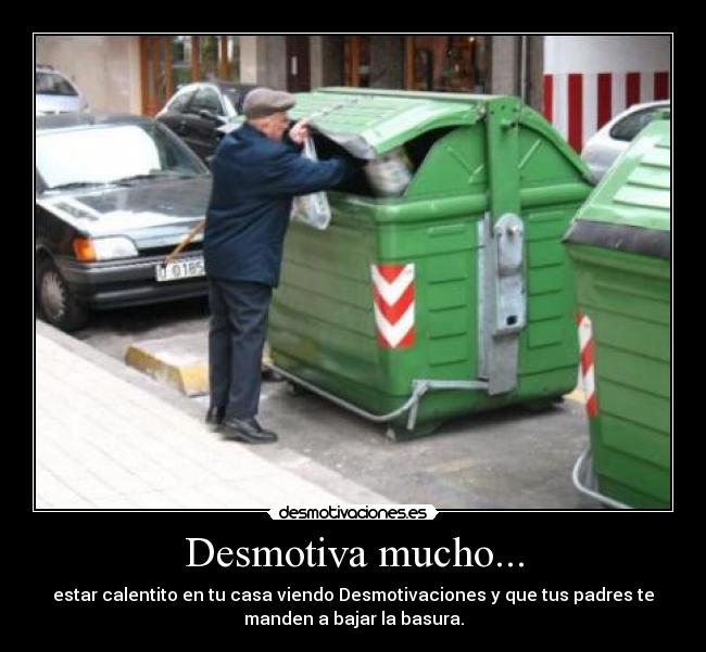 Desmotiva mucho... - 