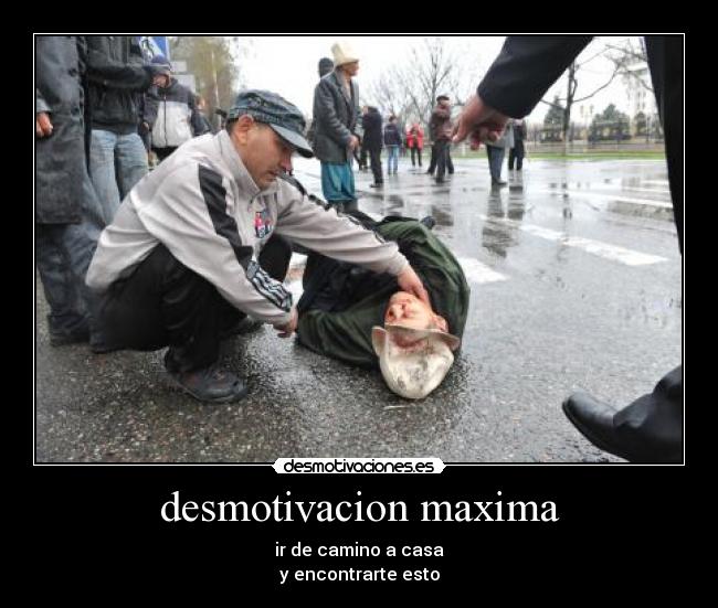 desmotivacion maxima -