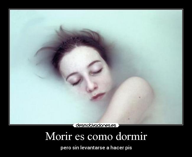 carteles dormir cillitbang desmotivaciones