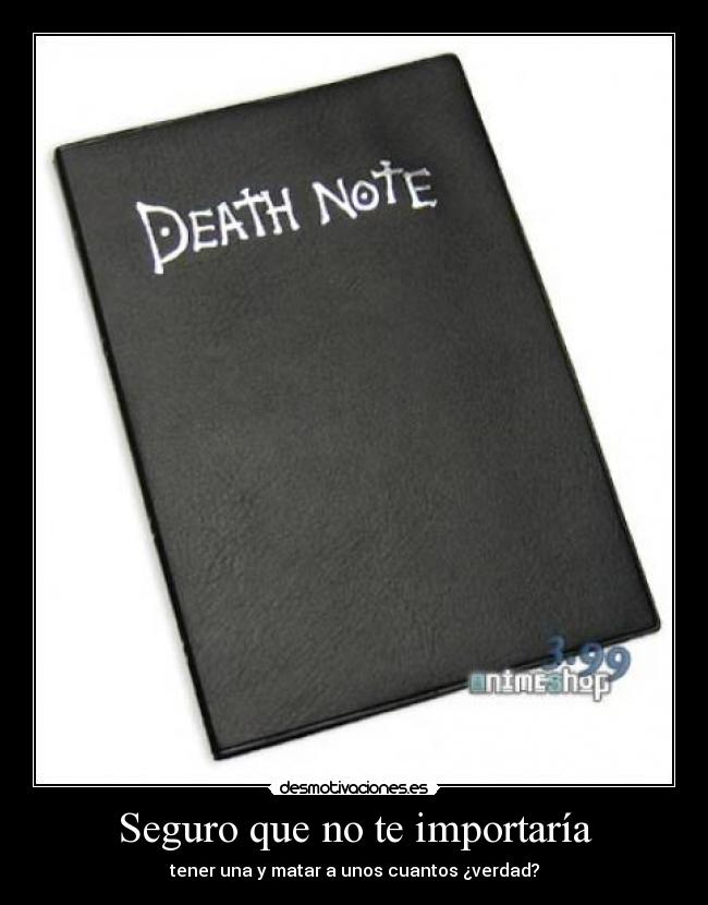 carteles death note shinigamis kira tolili desmotivaciones