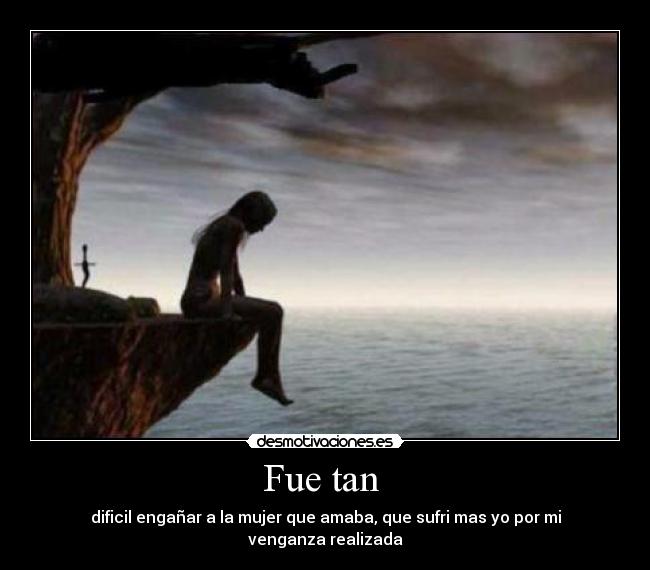 Fue tan -