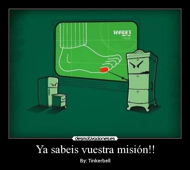 Ya sabeis vuestra misión!! -