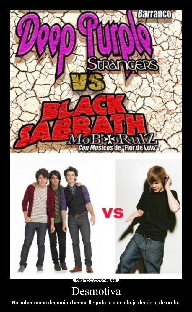 Desmotiva - No saber como demonios hemos llegado a lo de abajo desde lo de arriba.