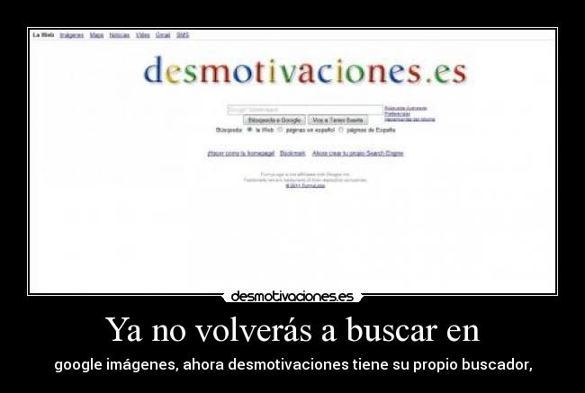 Ya no volverás a buscar en - 