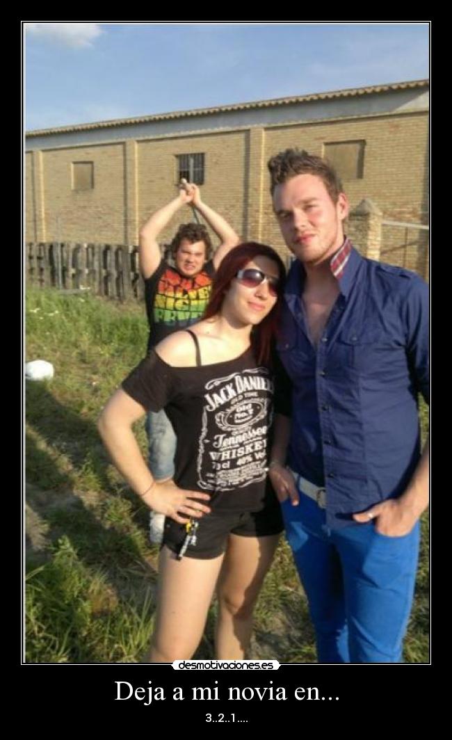 Deja a mi novia en... - 3..2..1....