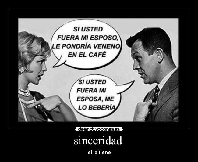 carteles sinseridad esposo esposa matrimonio desmotivaciones