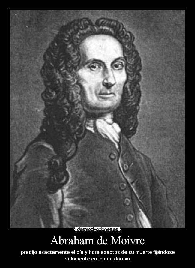 Abraham de Moivre -