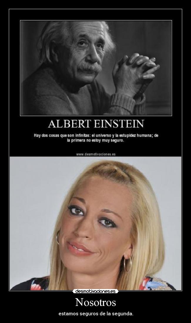 carteles nosotros estamos seguros segunda desmotivaciones