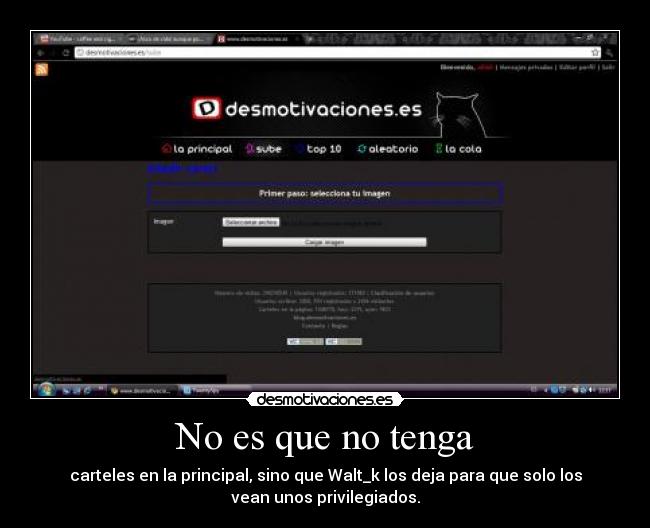 No es que no tenga -