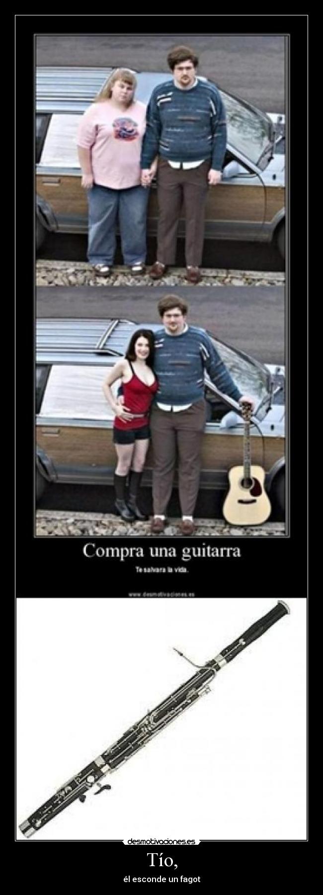 Tío, - él esconde un fagot