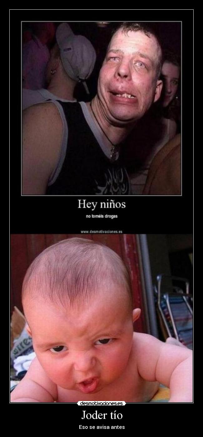 Joder tío - 