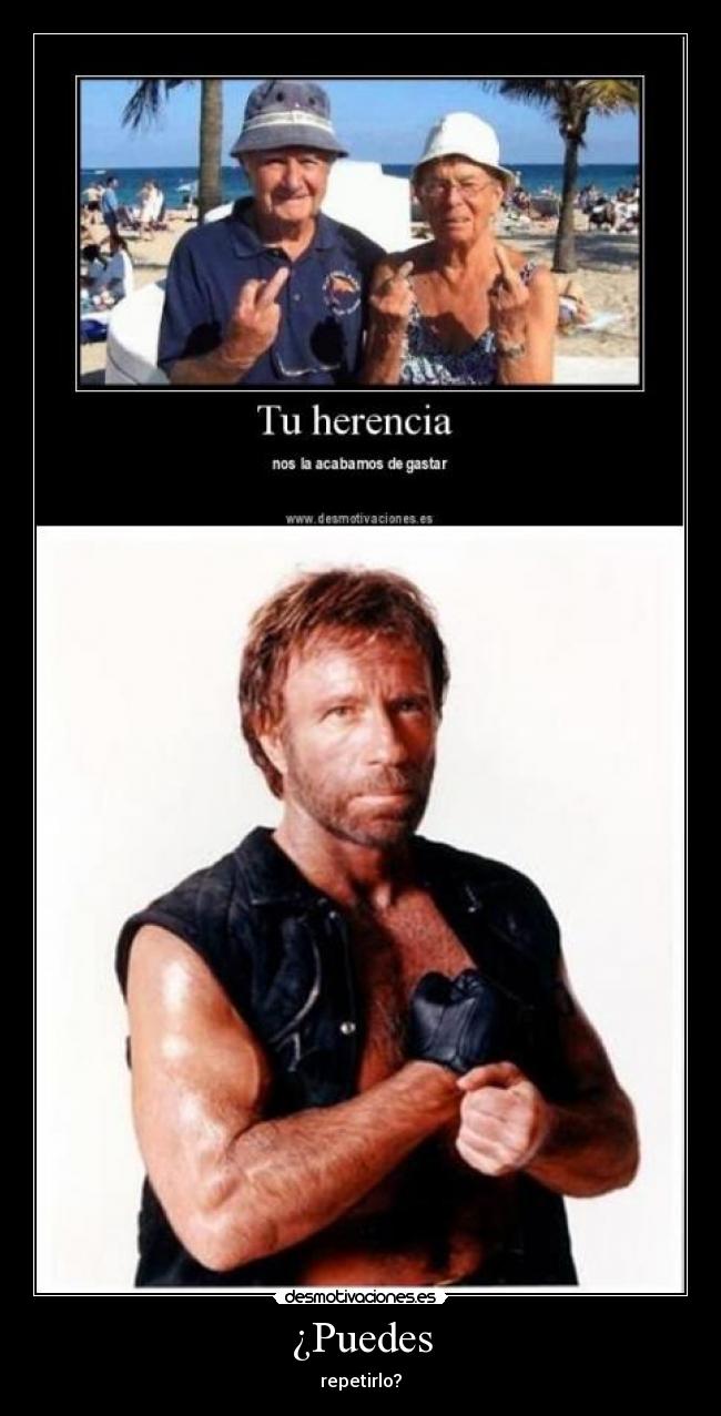 ¿Puedes - repetirlo?