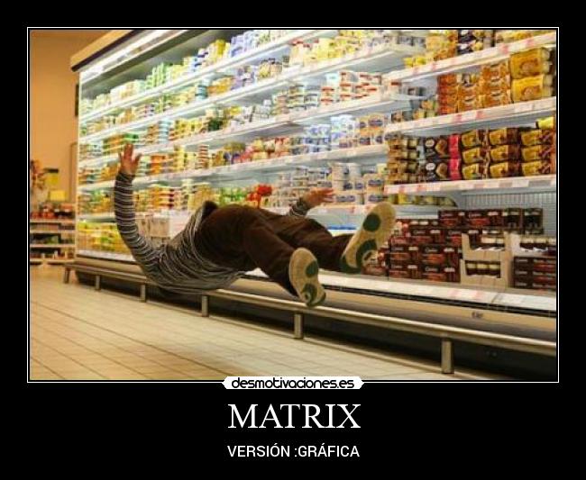 MATRIX - 
