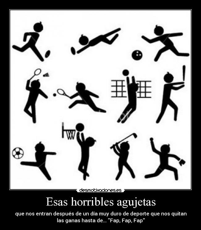 Esas horribles agujetas - 