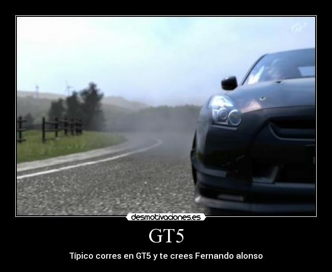 carteles gt5 coches fernando alonso derrapes gracioso desmotivaciones