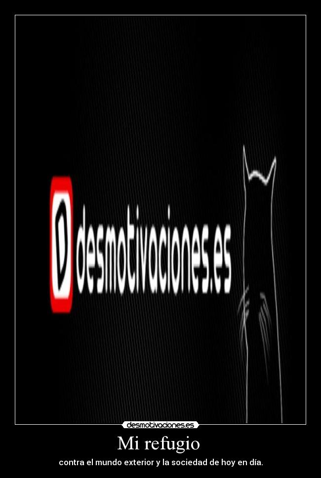 Mi refugio -