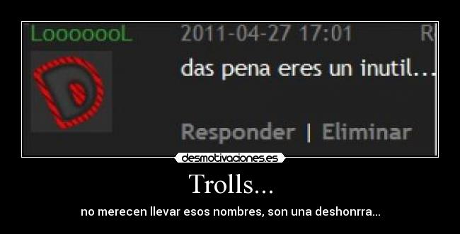 Trolls... -