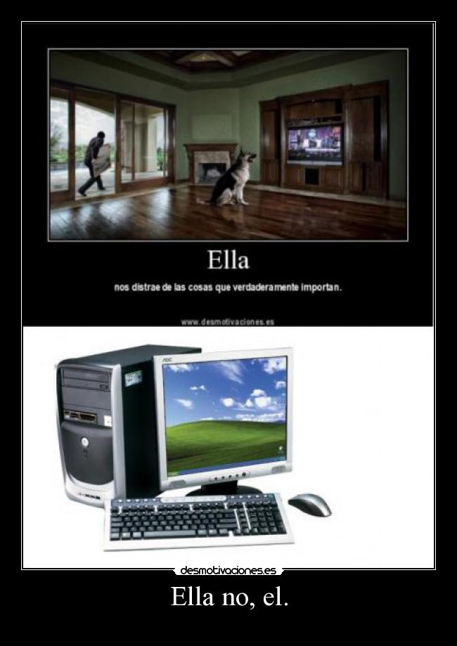 Ella no, el. - 