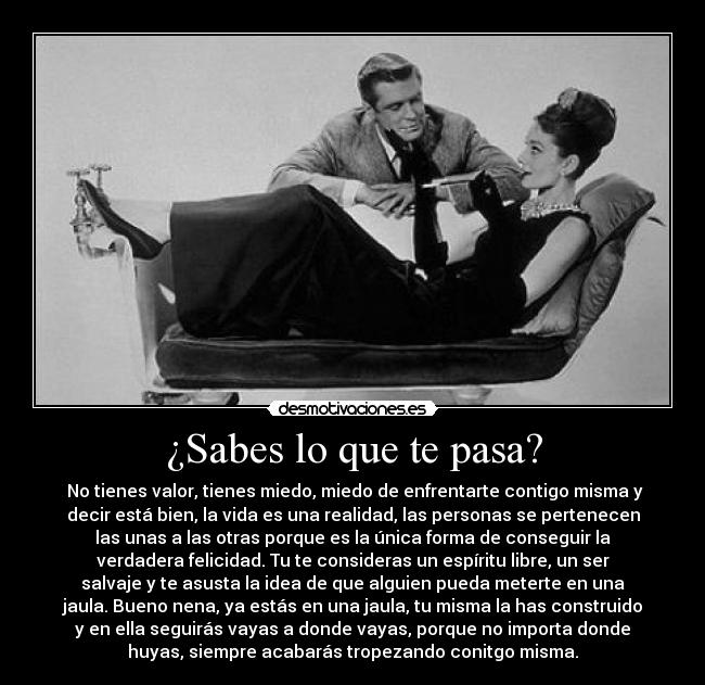 ¿Sabes lo que te pasa? - 