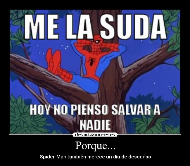 Porque... -