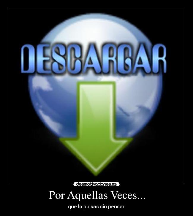 Por Aquellas Veces... -