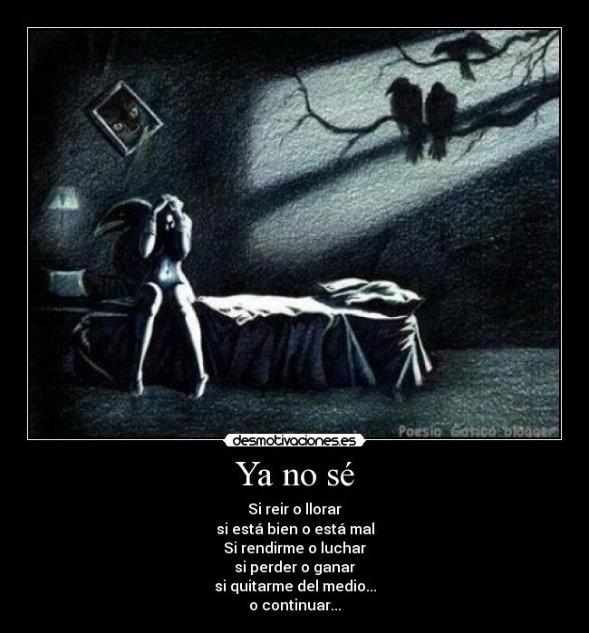 Ya no sé -