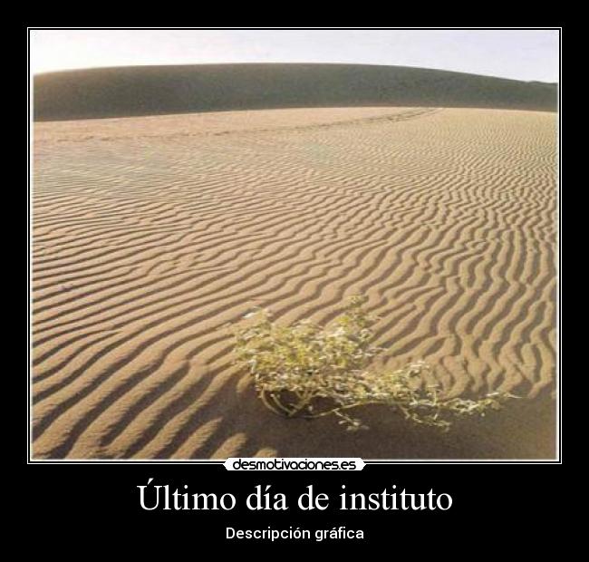 Último día de instituto -