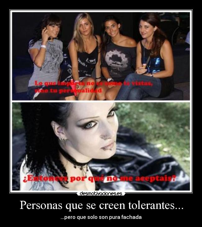 Personas que se creen tolerantes... - ...pero que solo son pura fachada