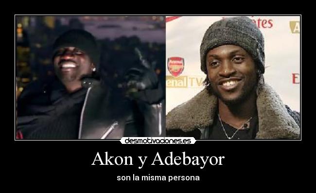 Akon y Adebayor -