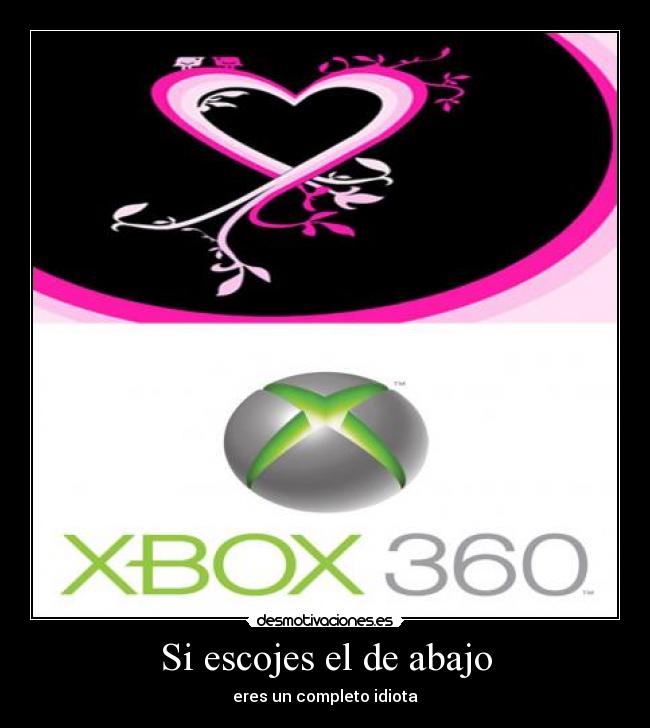 Si escojes el de abajo -