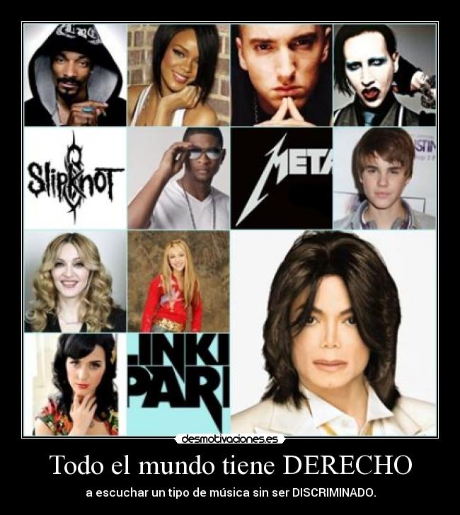 Todo el mundo tiene DERECHO -