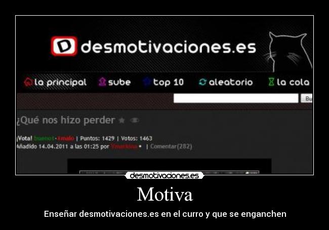 Motiva - Enseñar desmotivaciones.es en el curro y que se enganchen