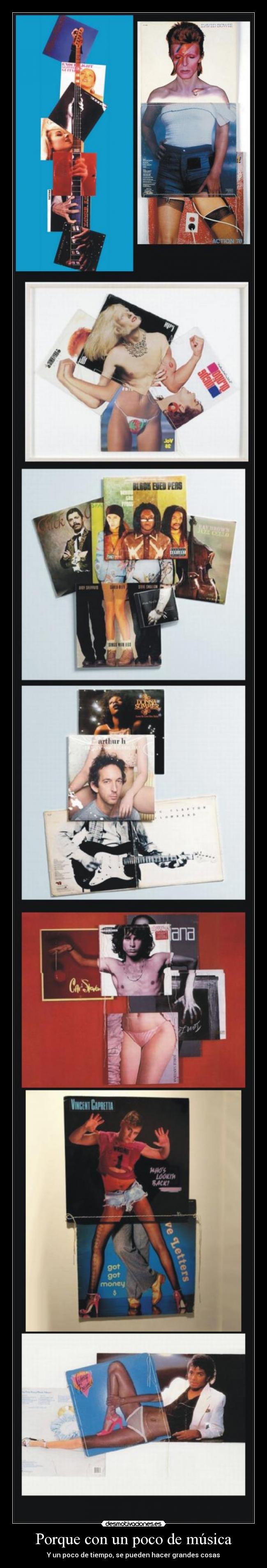 Porque con un poco de música - Y un poco de tiempo, se pueden hacer grandes cosas