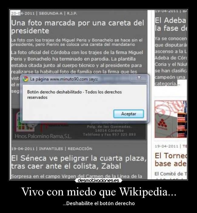 Vivo con miedo que Wikipedia... - 