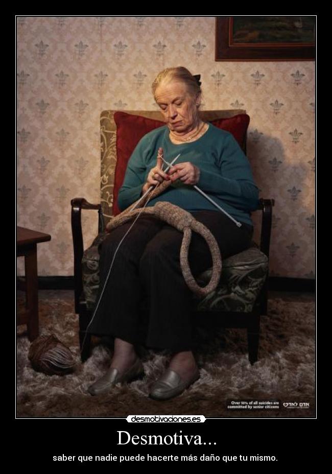 Desmotiva... -