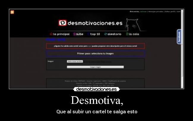 Desmotiva, - Que al subir un cartel te salga esto