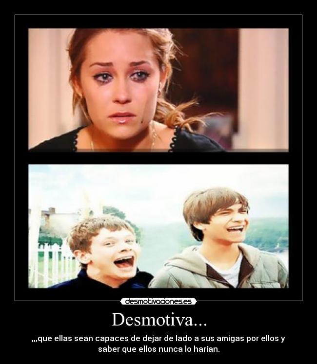 Desmotiva... -