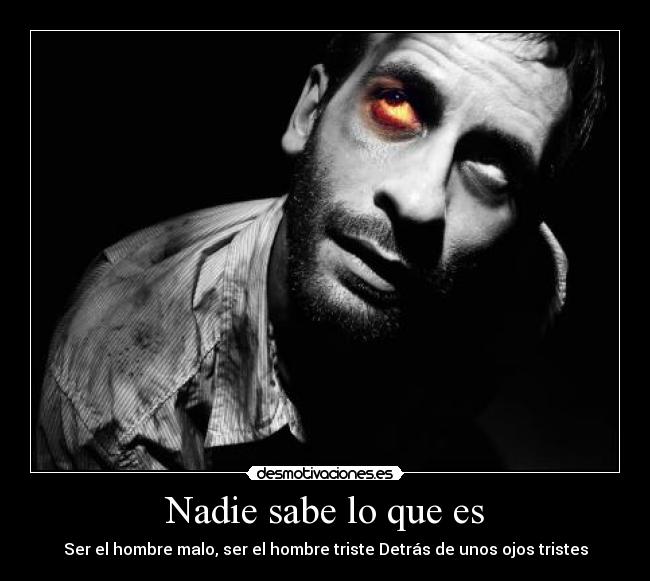 Nadie sabe lo que es -