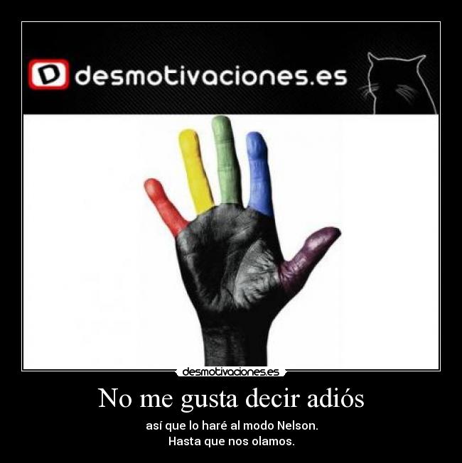 No me gusta decir adiós - 